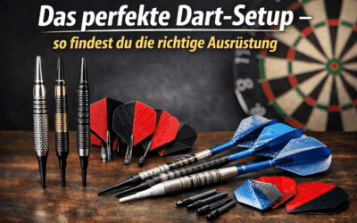 Das perfekte Dart-Setup – so findest du die richtige Ausrüstung